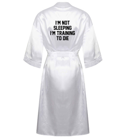 I'm not sleeping I'm training to die XL/XXL white ladies dressing gown size 16/18