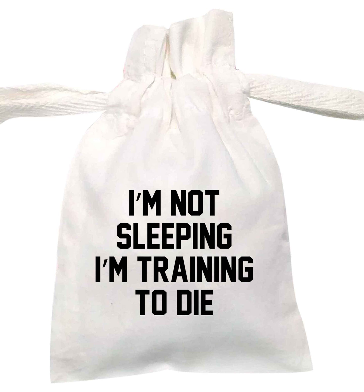I'm not sleeping I'm training to die | XS - L | Pouch / Drawstring bag / Sack | Organic Cotton | Bulk discounts available!