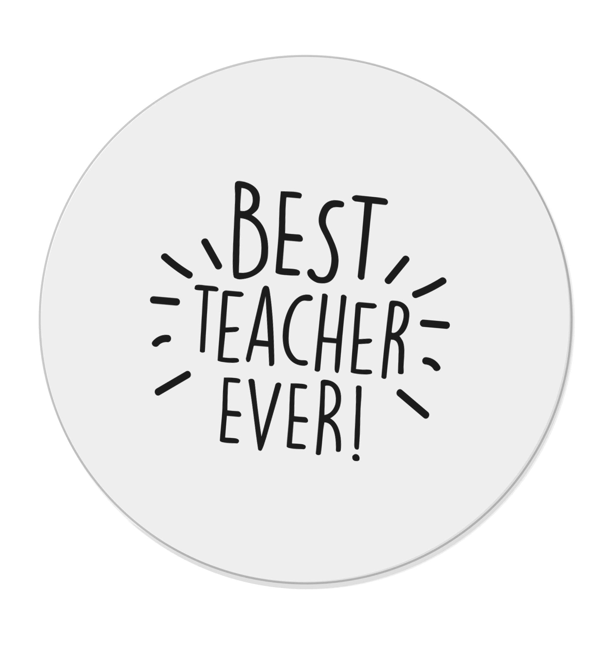 Best teacher ever! | Magnet