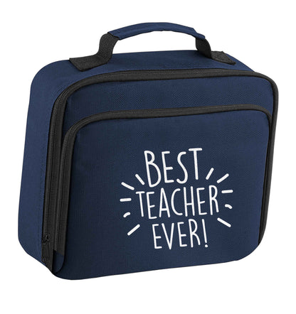 Best teacher ever! insulated navy lunch bag cooler