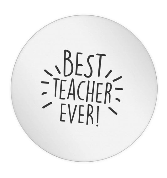 Best teacher ever! 24 @ 45mm matt circle stickers
