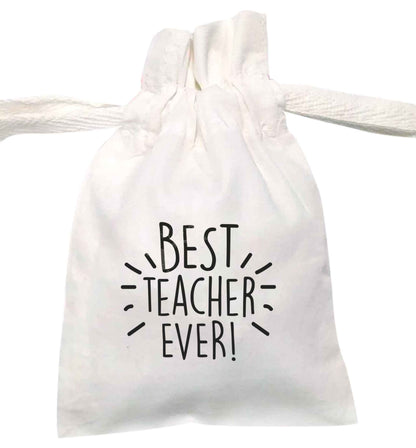 Best teacher ever! | XS - L | Pouch / Drawstring bag / Sack | Organic Cotton | Bulk discounts available!