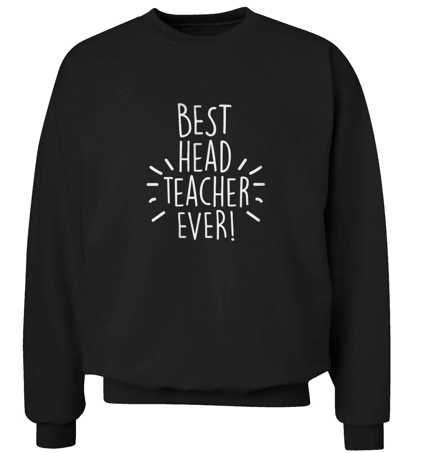 Best head teacher ever! adult's unisex black sweater 2XL