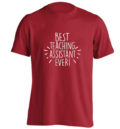 Best teaching assistant ever! adults unisex red Tshirt 2XL