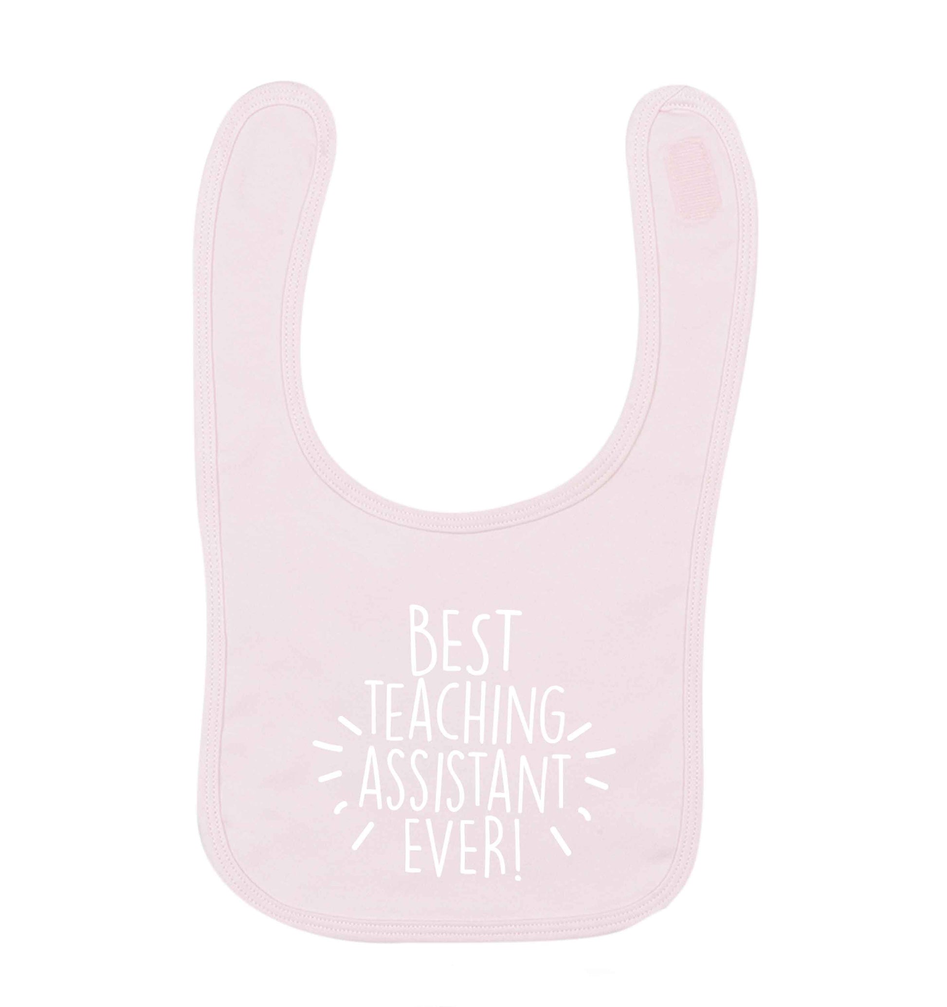 Best teaching assistant ever! pale pink baby bib