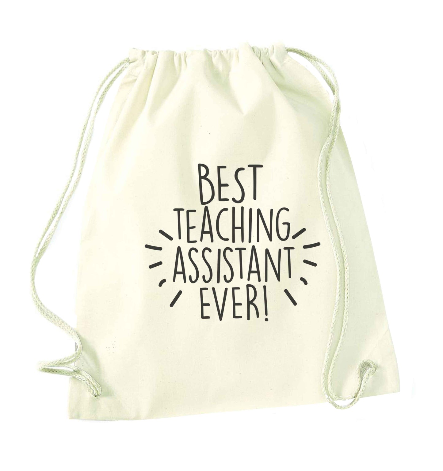 Best teaching assistant ever! natural drawstring bag