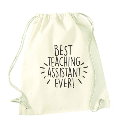 Best teaching assistant ever! natural drawstring bag
