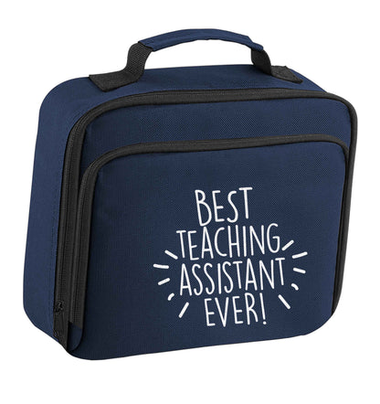Best teaching assistant ever! insulated navy lunch bag cooler