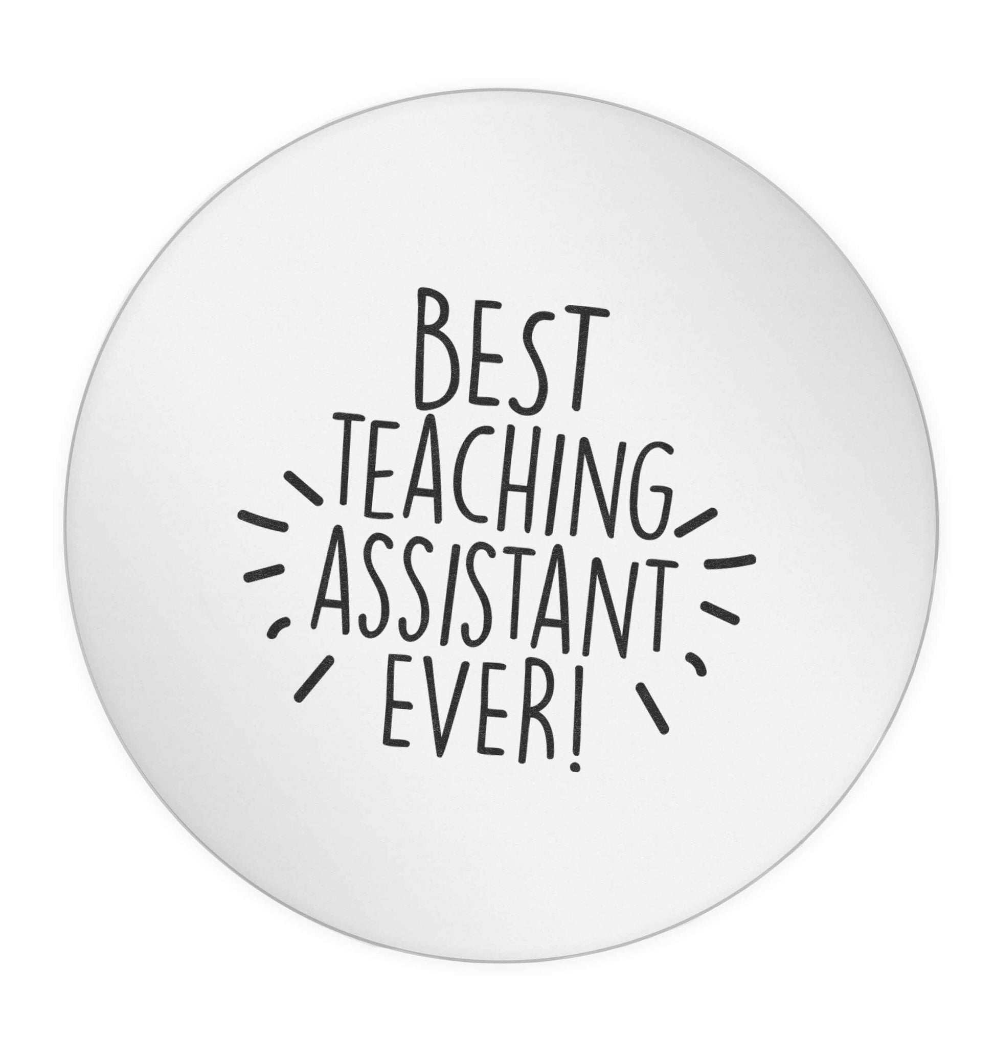 Best teaching assistant ever! 24 @ 45mm matt circle stickers