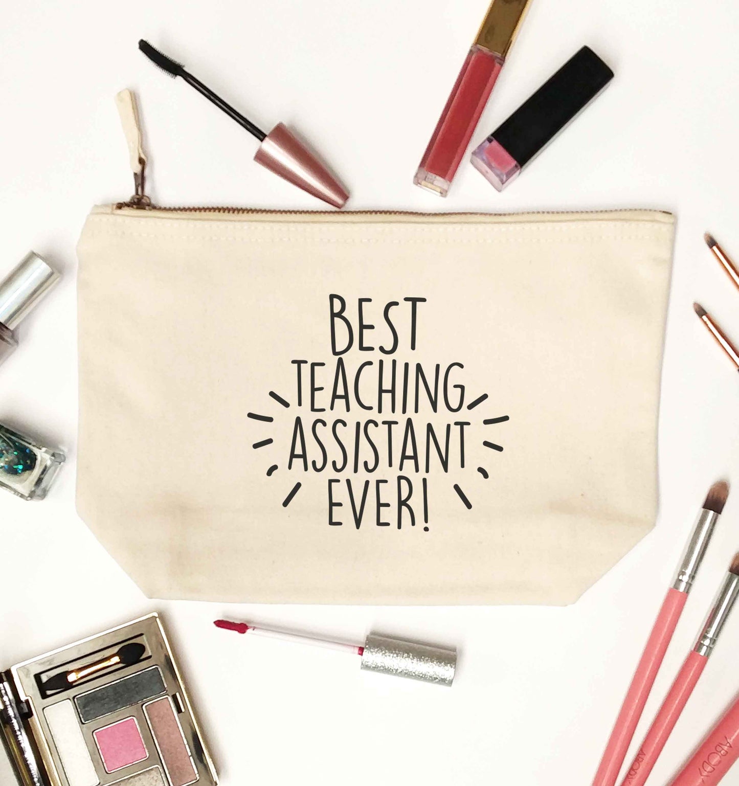 Best teaching assistant ever! natural makeup bag