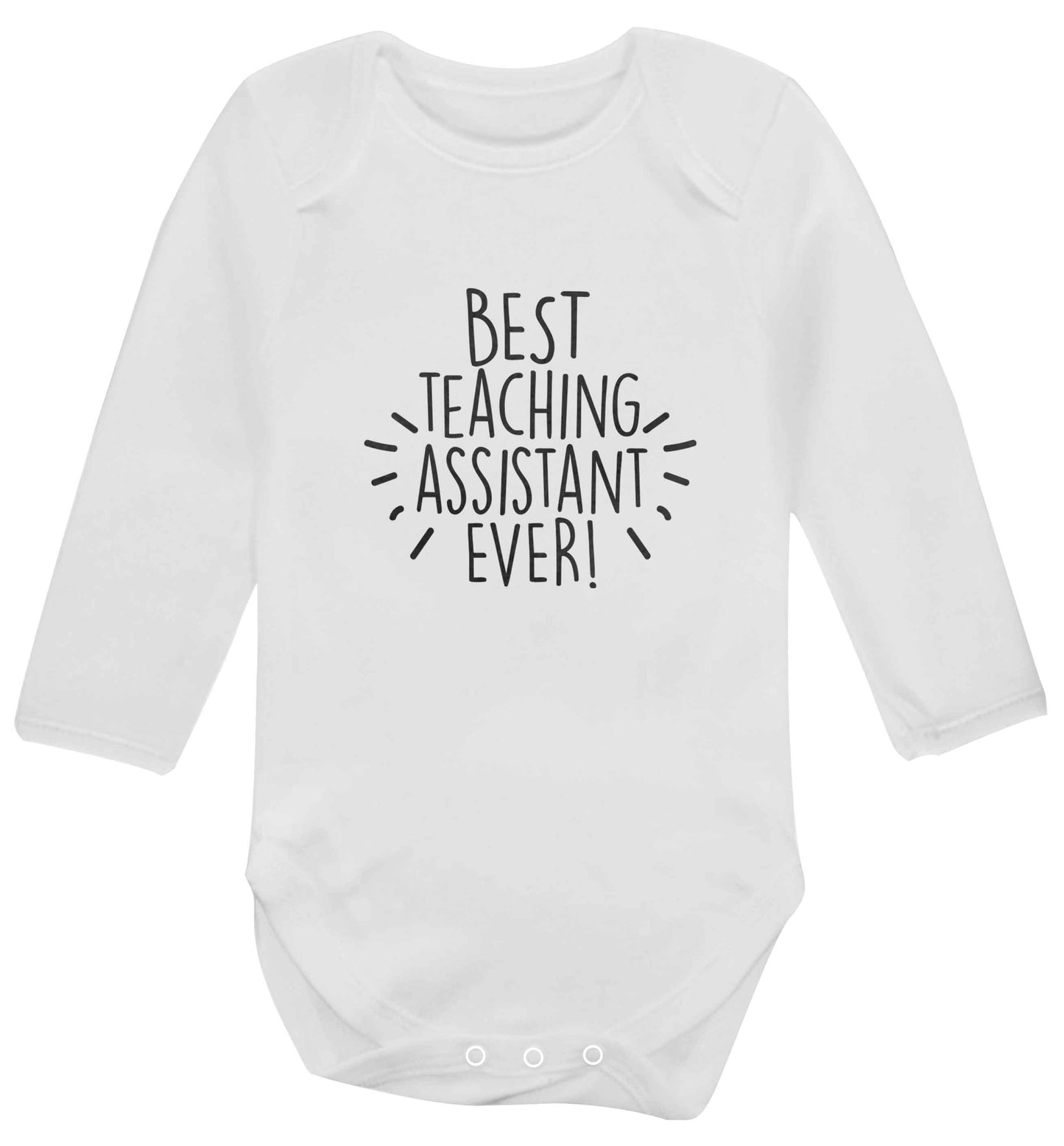 Best teaching assistant ever! baby vest long sleeved white 6-12 months