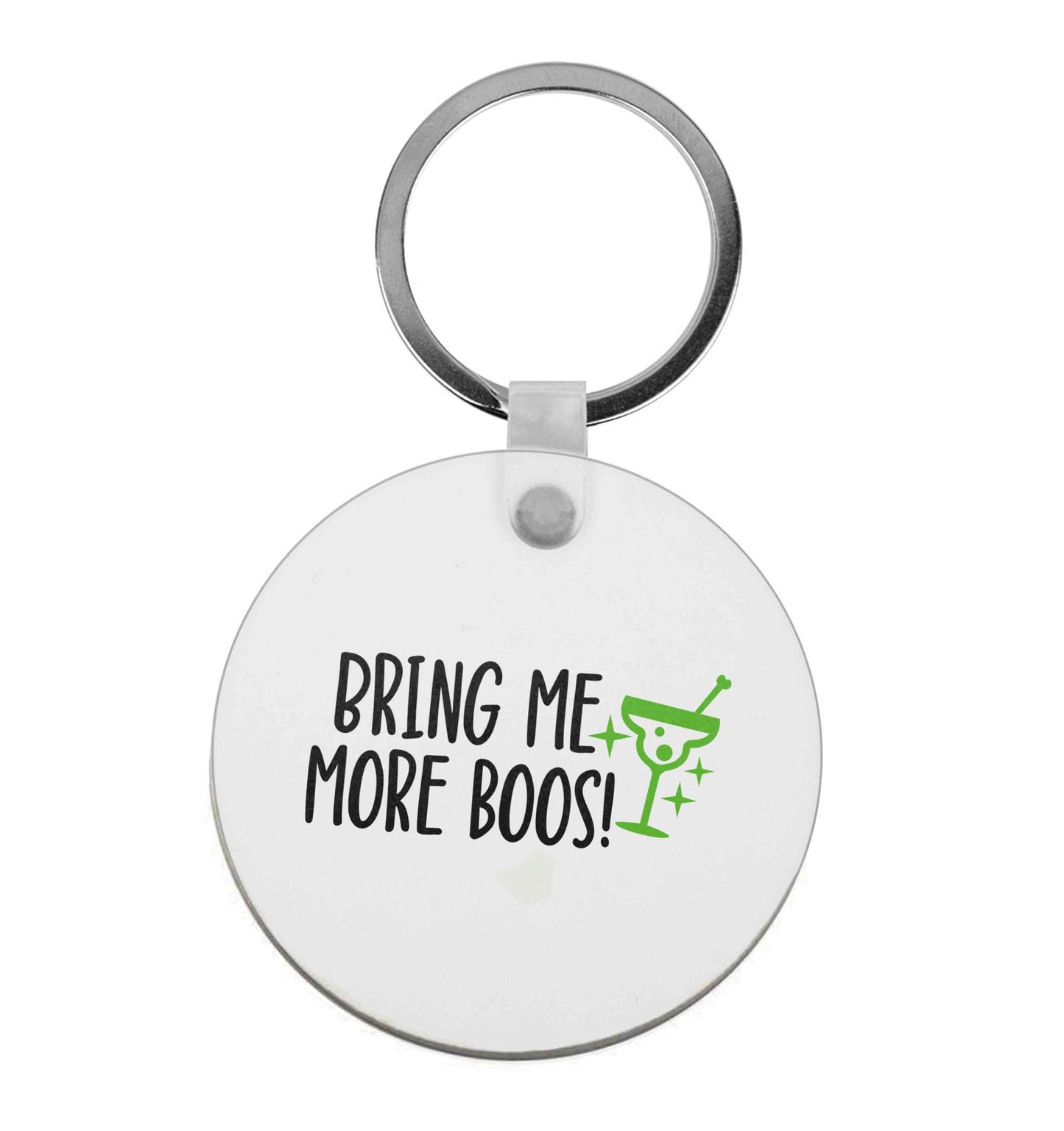 Bring me more boos | Keyring