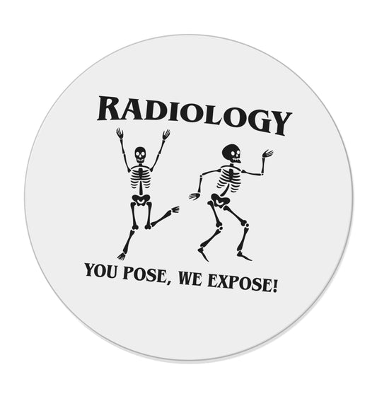 Radiology you pose we expose | Magnet