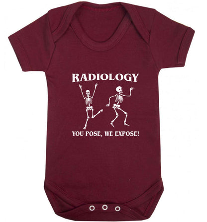 Radiology you pose we expose baby vest maroon 18-24 months