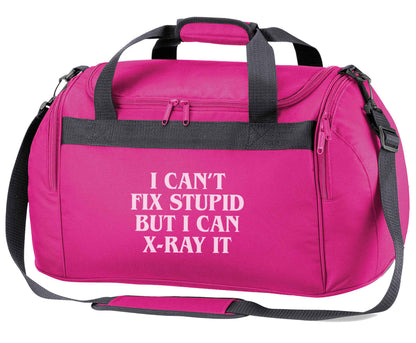 I can't fix stupid but I can X-Ray it pink holdall / duffel bag