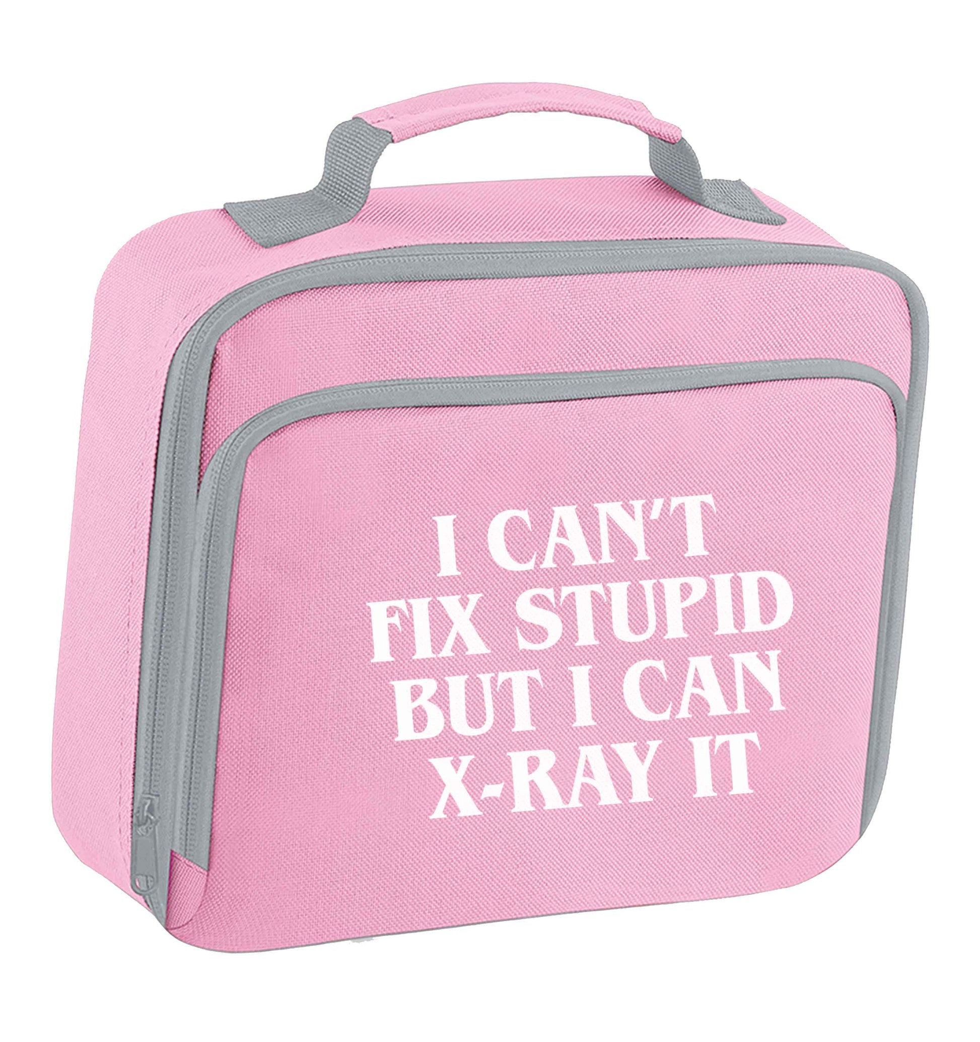 I can't fix stupid but I can X-Ray it insulated pink lunch bag cooler