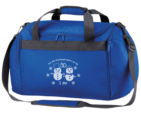 Last Christmas before we say I do royal blue holdall / duffel bag