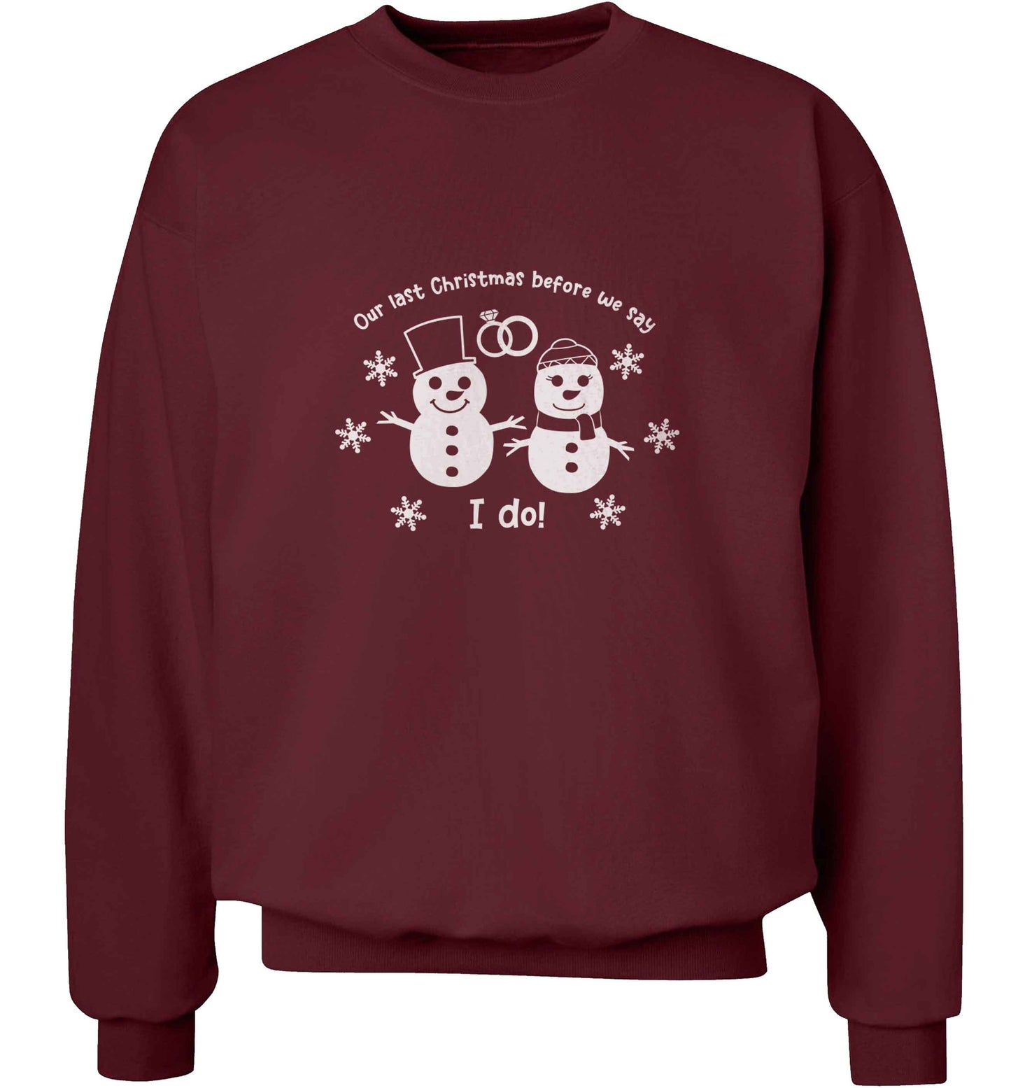 Last Christmas before we say I do adult's unisex maroon sweater 2XL