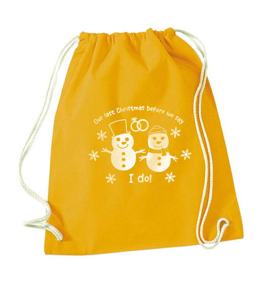 Last Christmas before we say I do mustard drawstring bag