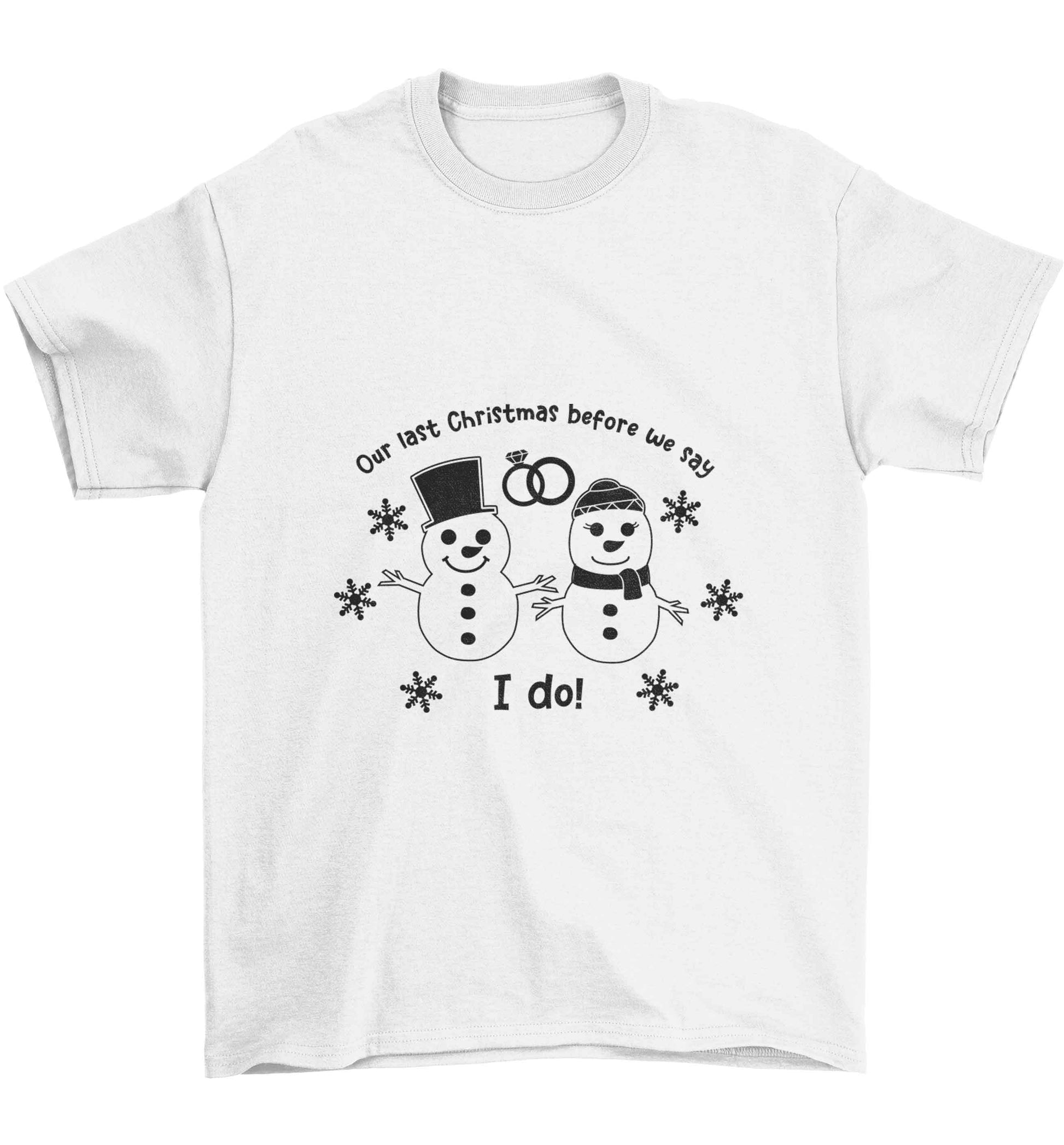 Last Christmas before we say I do Children's white Tshirt 12-13 Years
