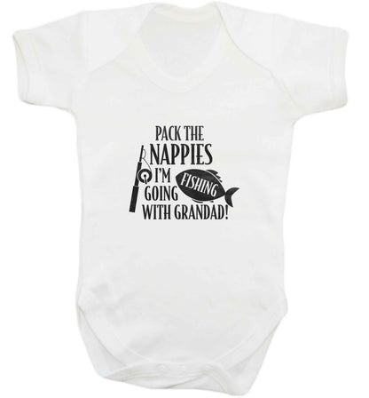 Pack the nappies I'm going fishing with Grandad baby vest white 18-24 months