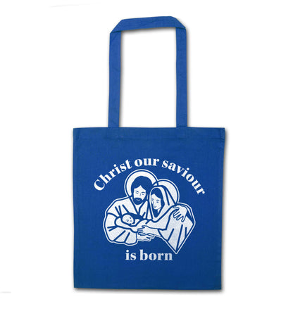 Christ our saviour is born blue tote bag