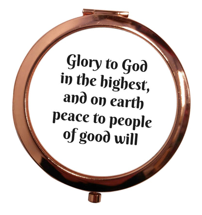 Glory to God in the highest, and on earth peace to people of good will rose gold circle pocket mirror