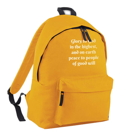 Glory to God in the highest, and on earth peace to people of good will mustard adults backpack