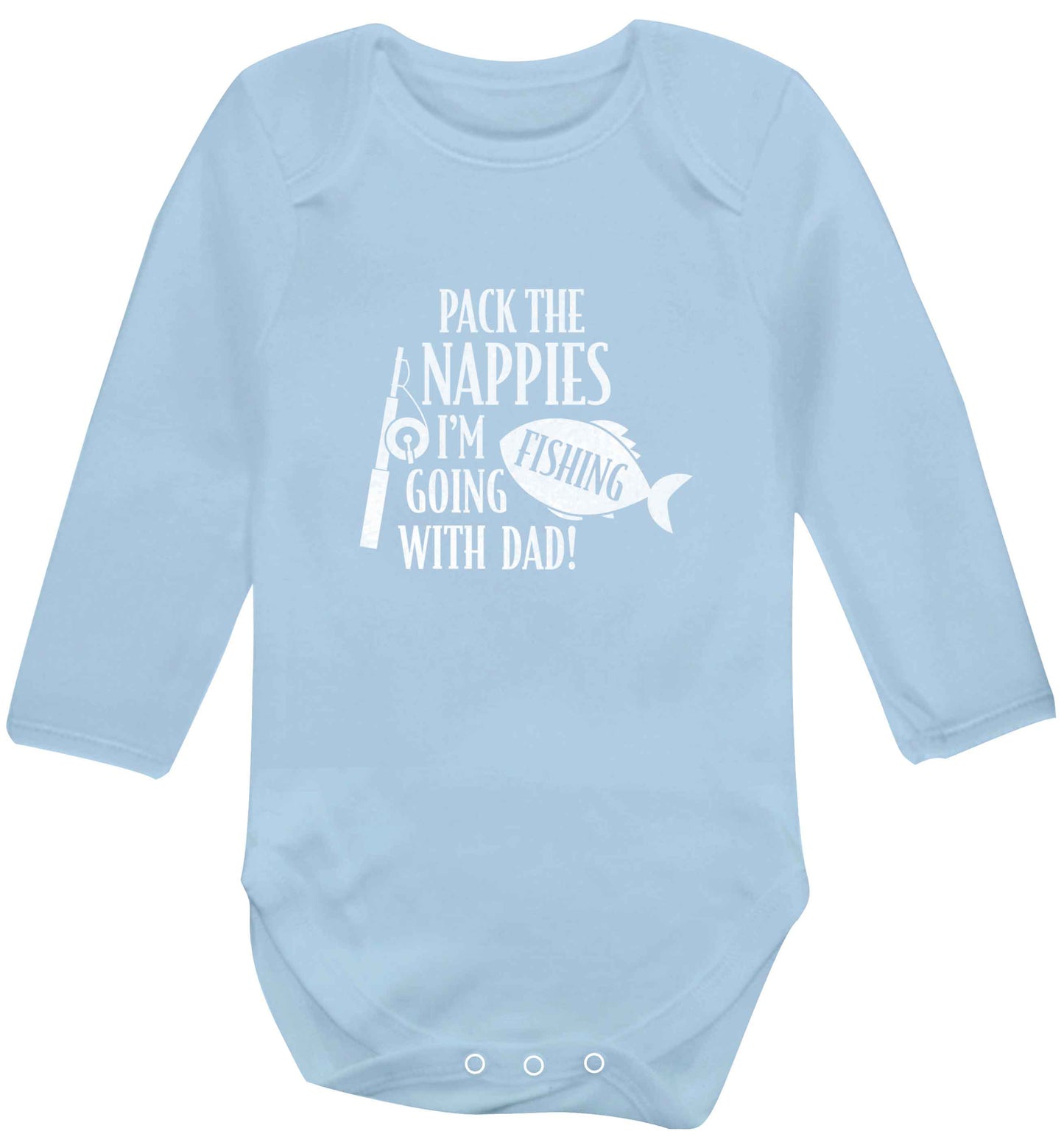 Pack the nappies I'm going fishing with Dad baby vest long sleeved pale blue 6-12 months