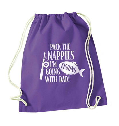 Pack the nappies I'm going fishing with Dad purple drawstring bag
