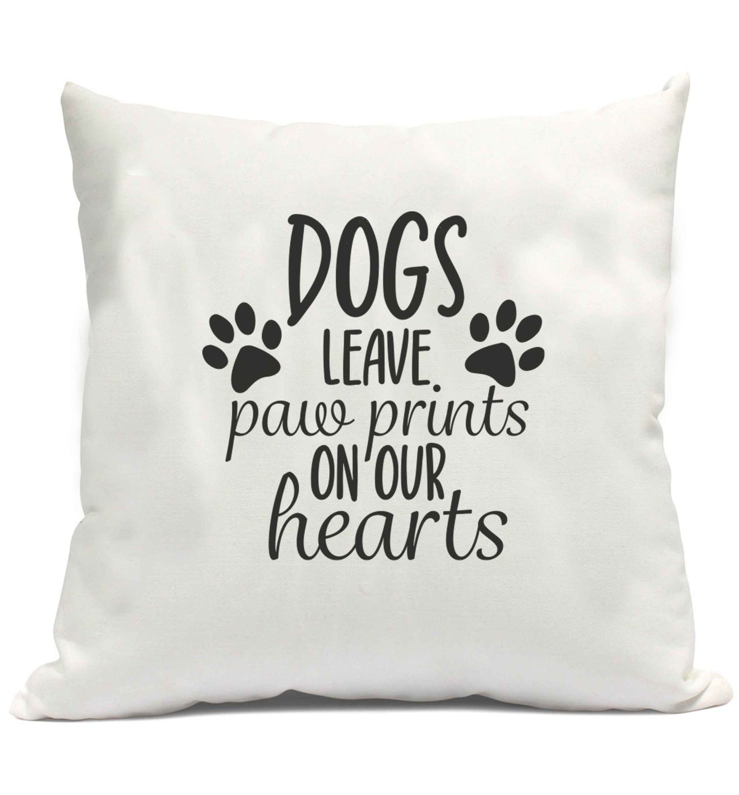 Dog leave paw prints on our hearts cushion cover and filling