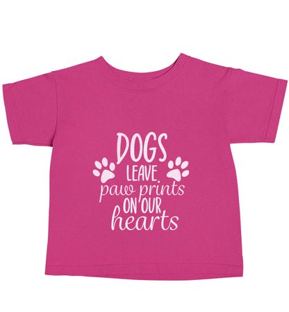 Dog leave paw prints on our hearts pink baby toddler Tshirt 2 Years