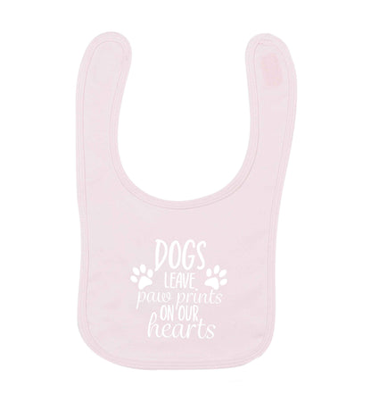 Dog leave paw prints on our hearts pale pink baby bib