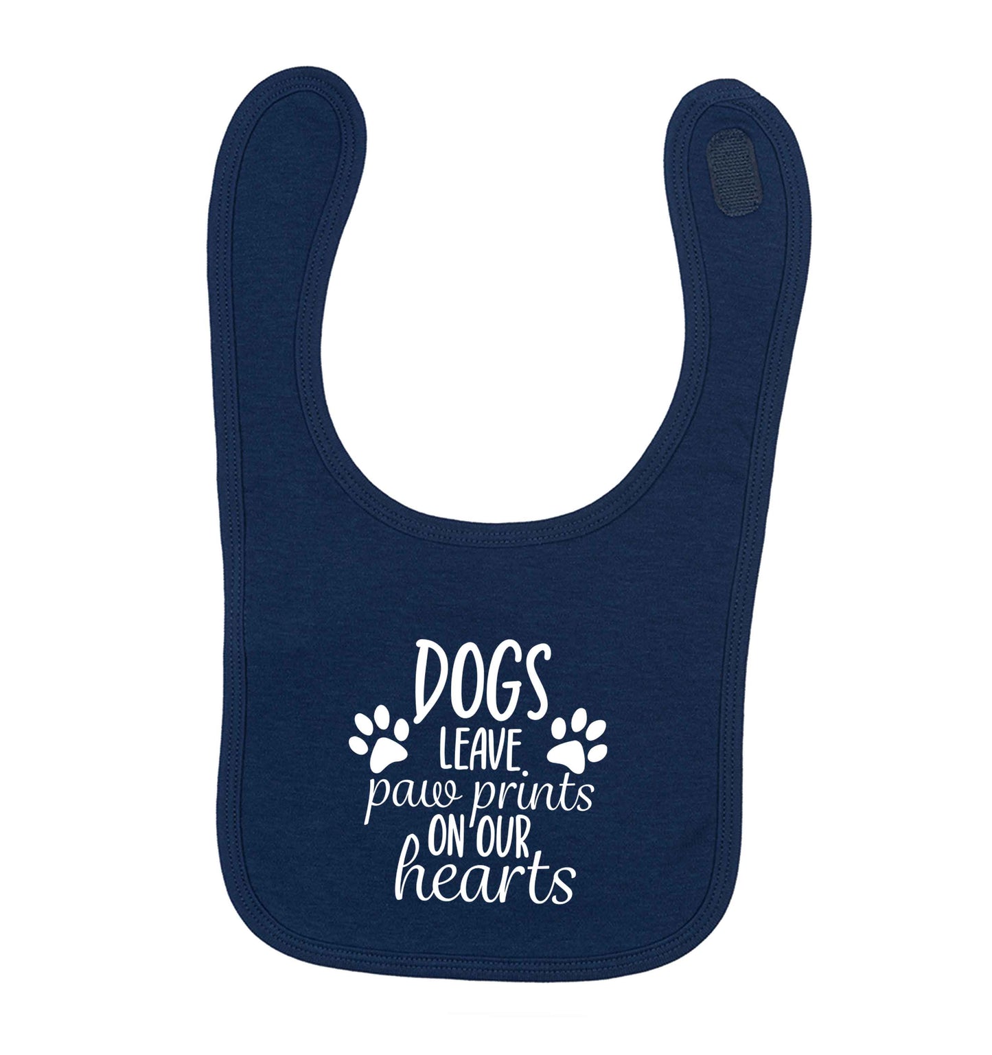 Dog leave paw prints on our hearts navy baby bib