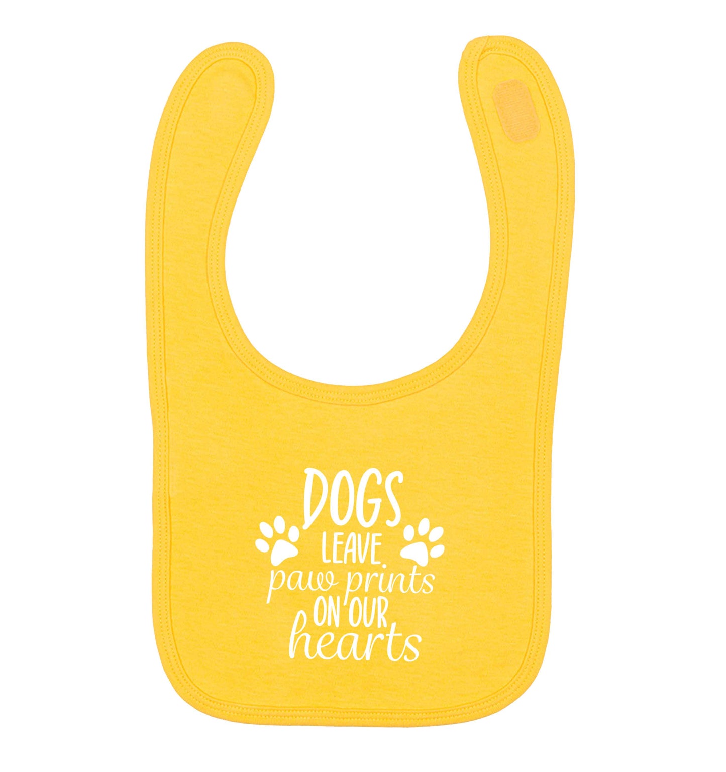 Dog leave paw prints on our hearts yellow baby bib
