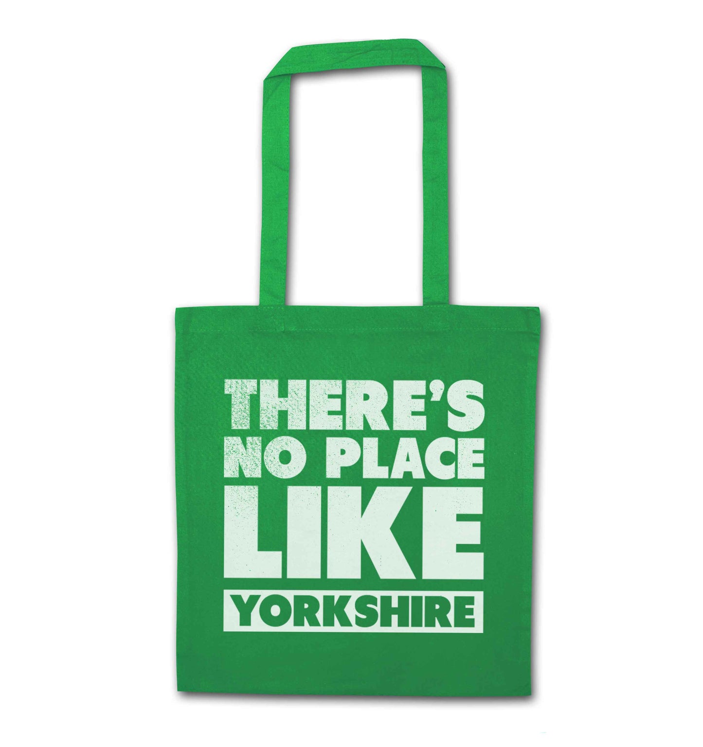 There's no place like Yorkshire green tote bag