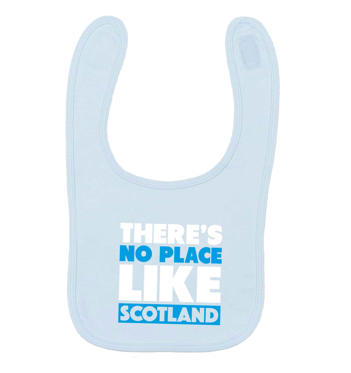 There's no place like Scotland pale blue baby bib