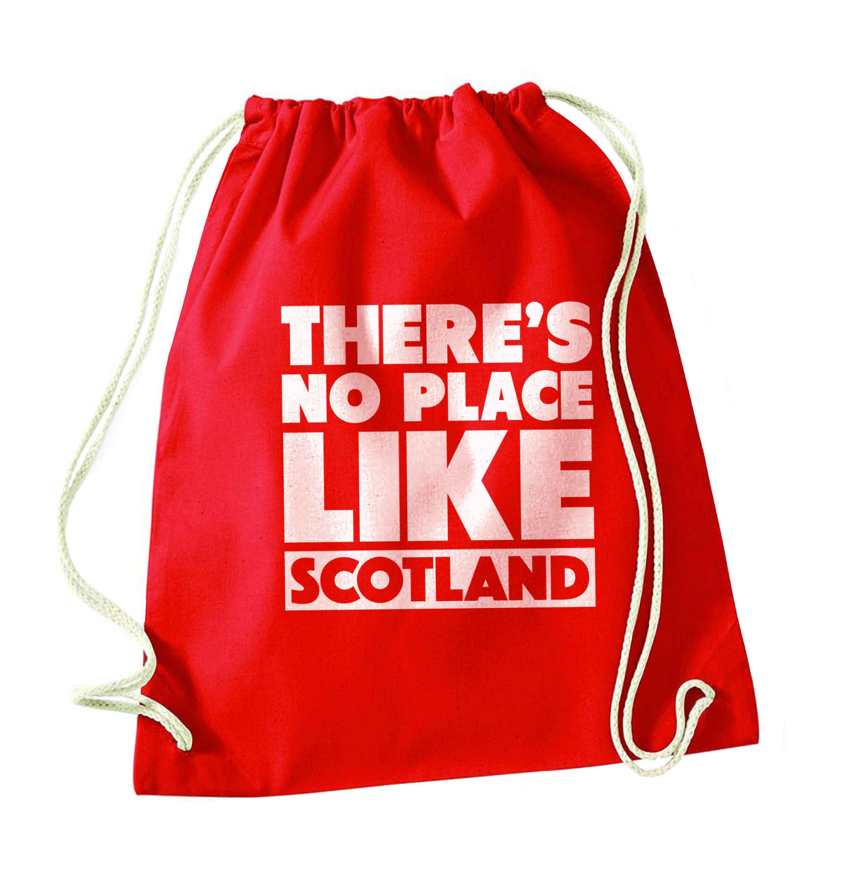 There's no place like Scotland red drawstring bag 