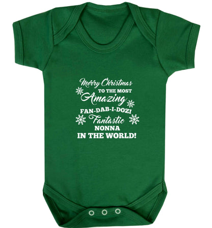 Merry Christmas to the most amazing fan-dab-i-dozi fantasic Nonna in the world baby vest green 18-24 months