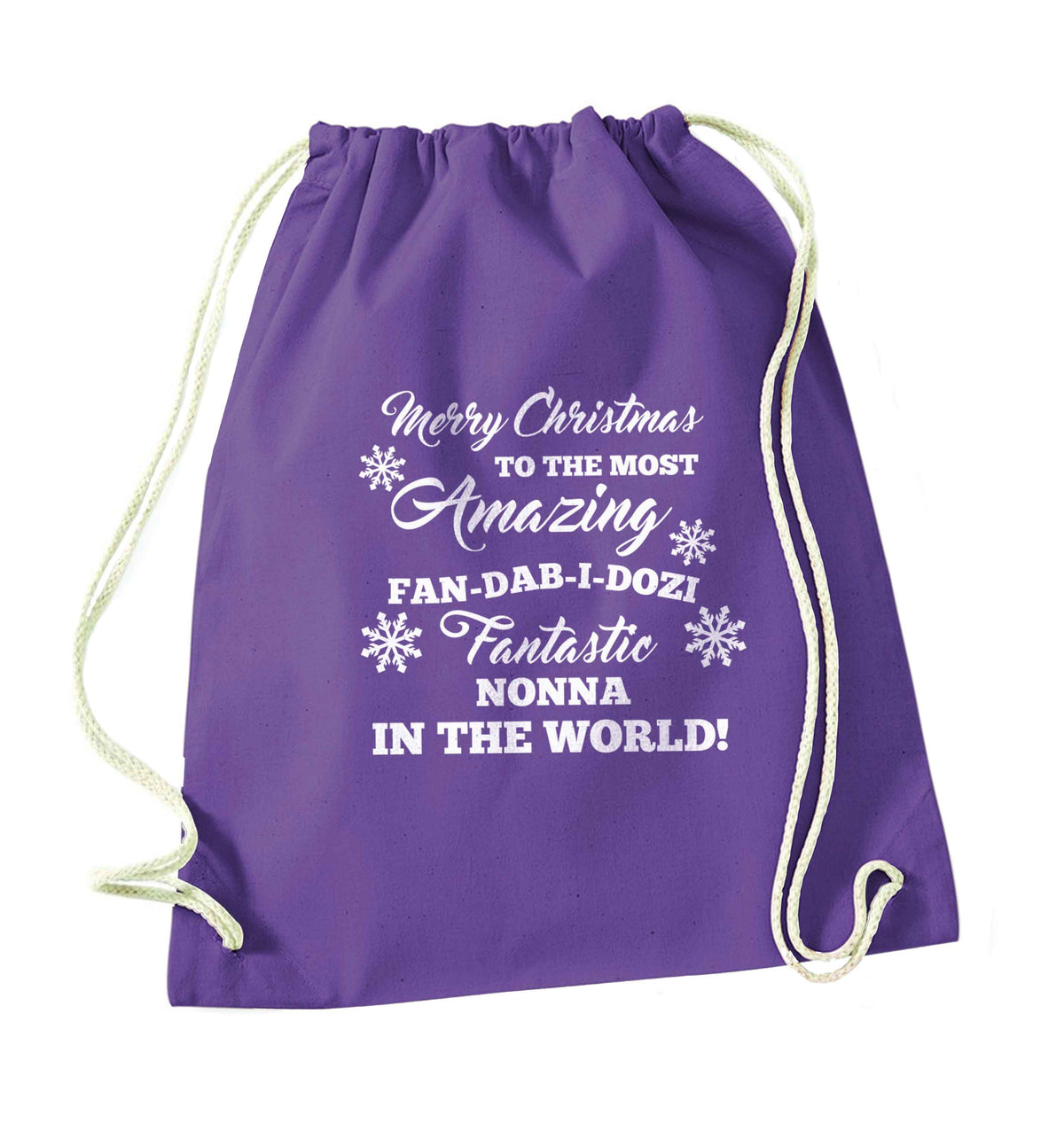 Merry Christmas to the most amazing fan-dab-i-dozi fantasic Nonna in the world purple drawstring bag