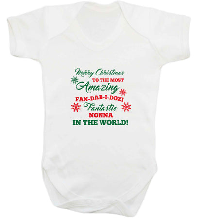 Merry Christmas to the most amazing fan-dab-i-dozi fantasic Nonna in the world baby vest white 18-24 months