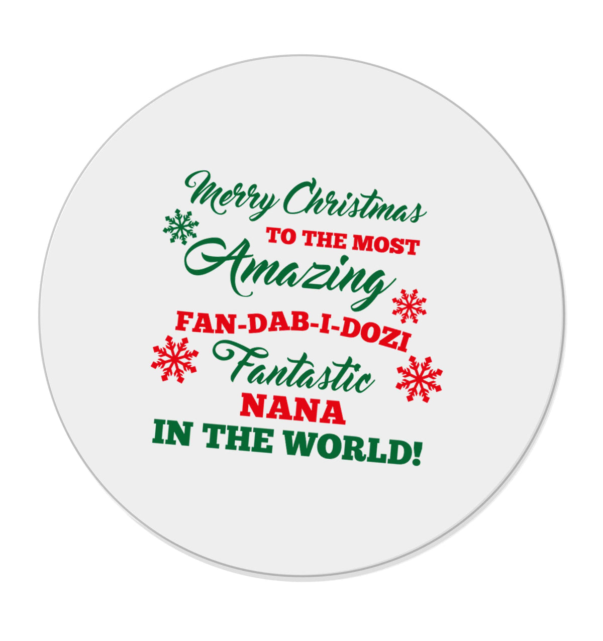 Merry Christmas to the most amazing fan-dab-i-dozi fantasic Nana in the world | Magnet