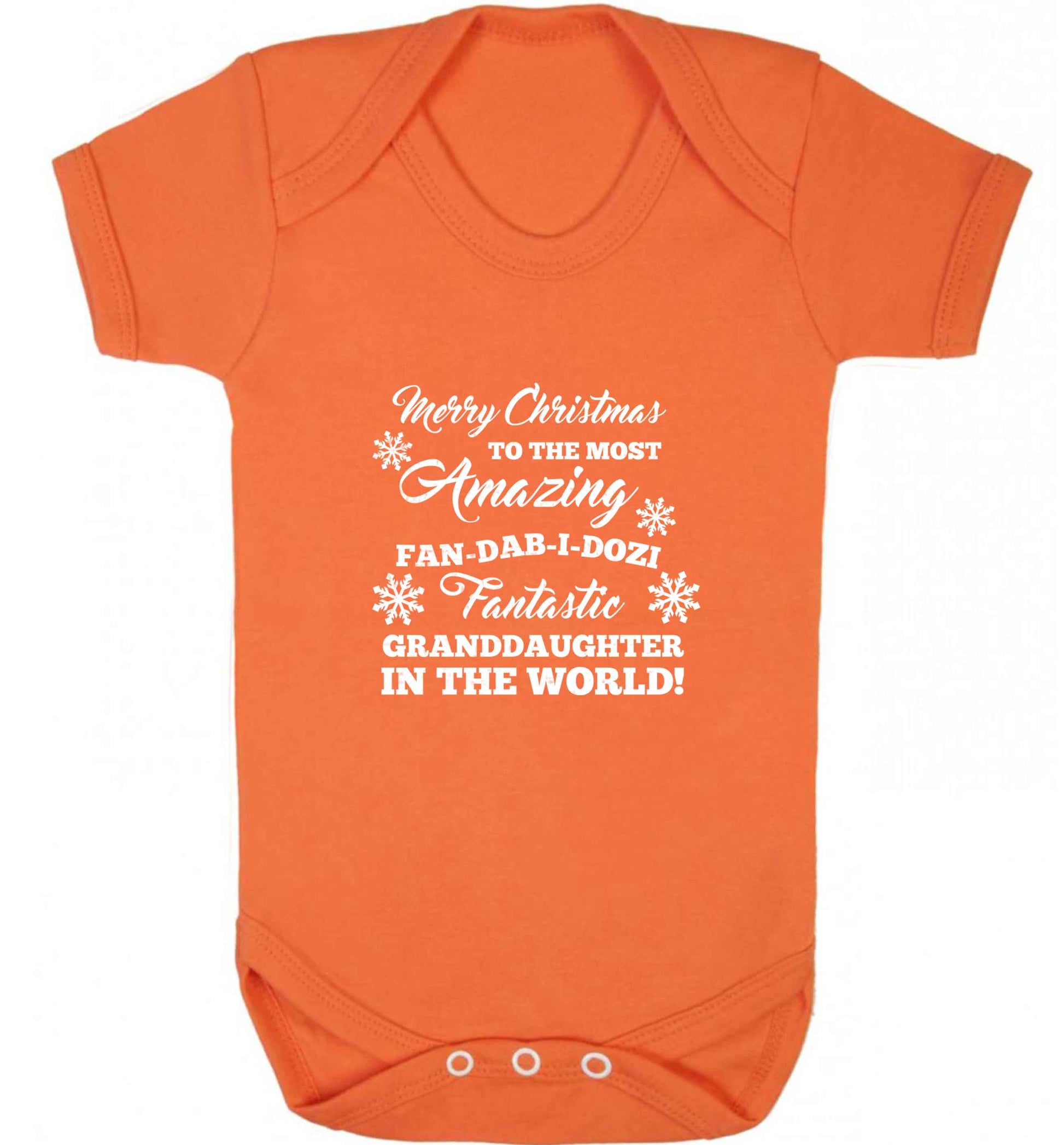 Merry Christmas to the most amazing fan-dab-i-dozi fantasic Granddaughter in the world baby vest orange 18-24 months
