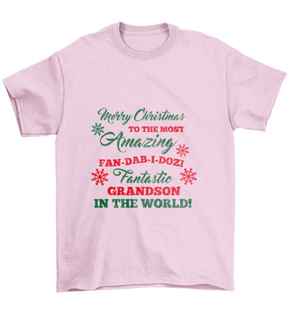 Merry Christmas to the most amazing fan-dab-i-dozi fantasic Grandson in the world Children's light pink Tshirt 12-13 Years