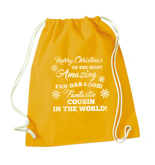 Merry Christmas to the most amazing fan-dab-i-dozi fantasic Cousin in the world mustard drawstring bag