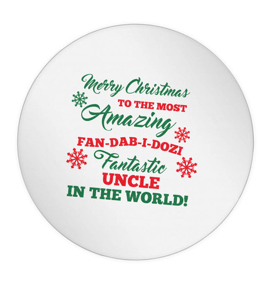 Merry Christmas to the most amazing fan-dab-i-dozi fantasic Uncle in the world 24 @ 45mm matt circle stickers