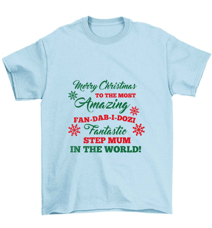 Merry Christmas to the most amazing fan-dab-i-dozi fantasic Step Mum in the world Children's light blue Tshirt 12-13 Years