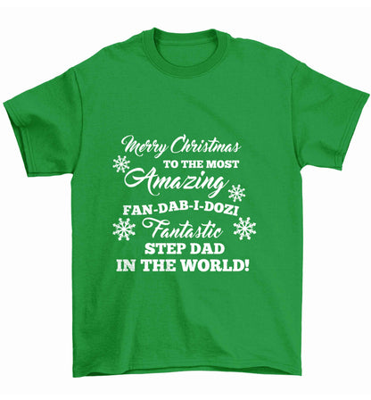 Merry Christmas to the most amazing fan-dab-i-dozi fantasic Step Dad in the world Children's green Tshirt 12-13 Years