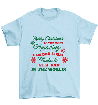 Merry Christmas to the most amazing fan-dab-i-dozi fantasic Step Dad in the world Children's light blue Tshirt 12-13 Years