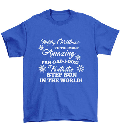 Merry Christmas to the most amazing fan-dab-i-dozi fantasic Step Son in the world Children's blue Tshirt 12-13 Years